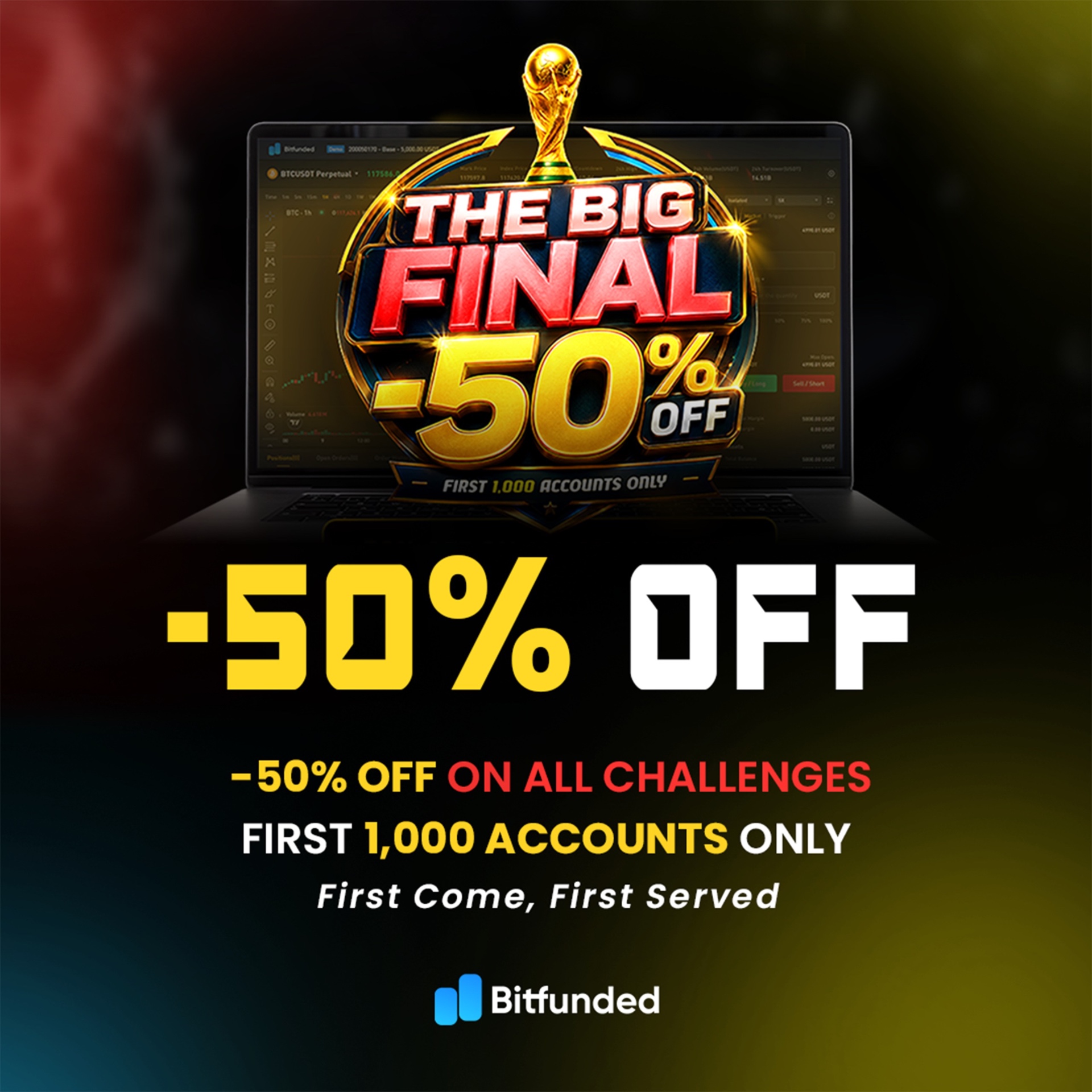 The Big Final 50% OFF